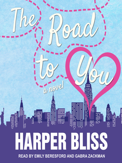Upplýsingar um The Road to You eftir Harper Bliss - Til útláns